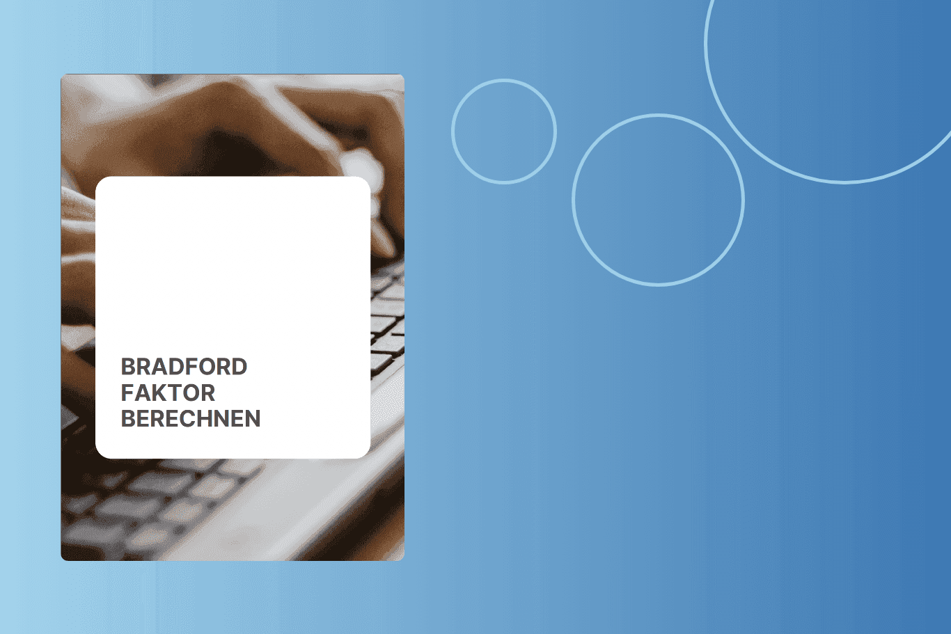 Bradford Faktor berechnen mit Excel