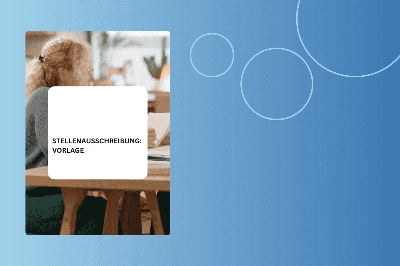 Stellenausschreibung: Vorlage