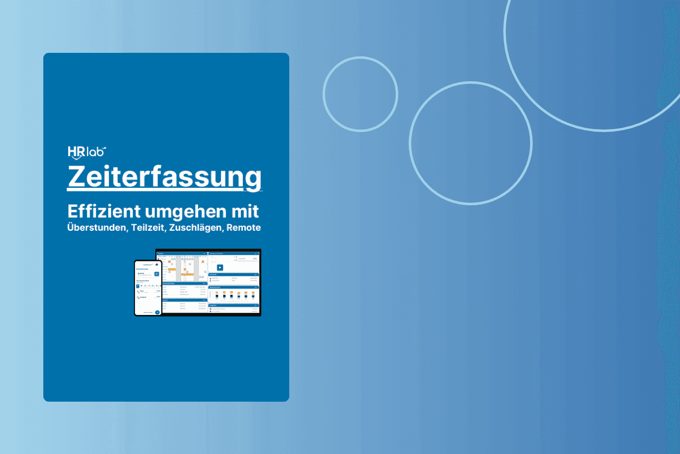 Zeiterfassung: Rechtslage und Umgang mit Teilzeit, Überstunden, Zuschlägen & Remote