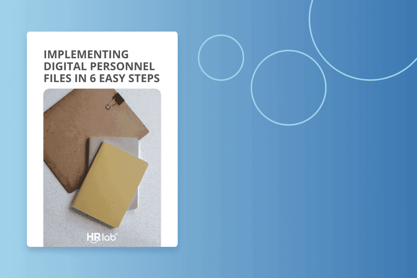 Digital Personnal Files in 6 easy Steps