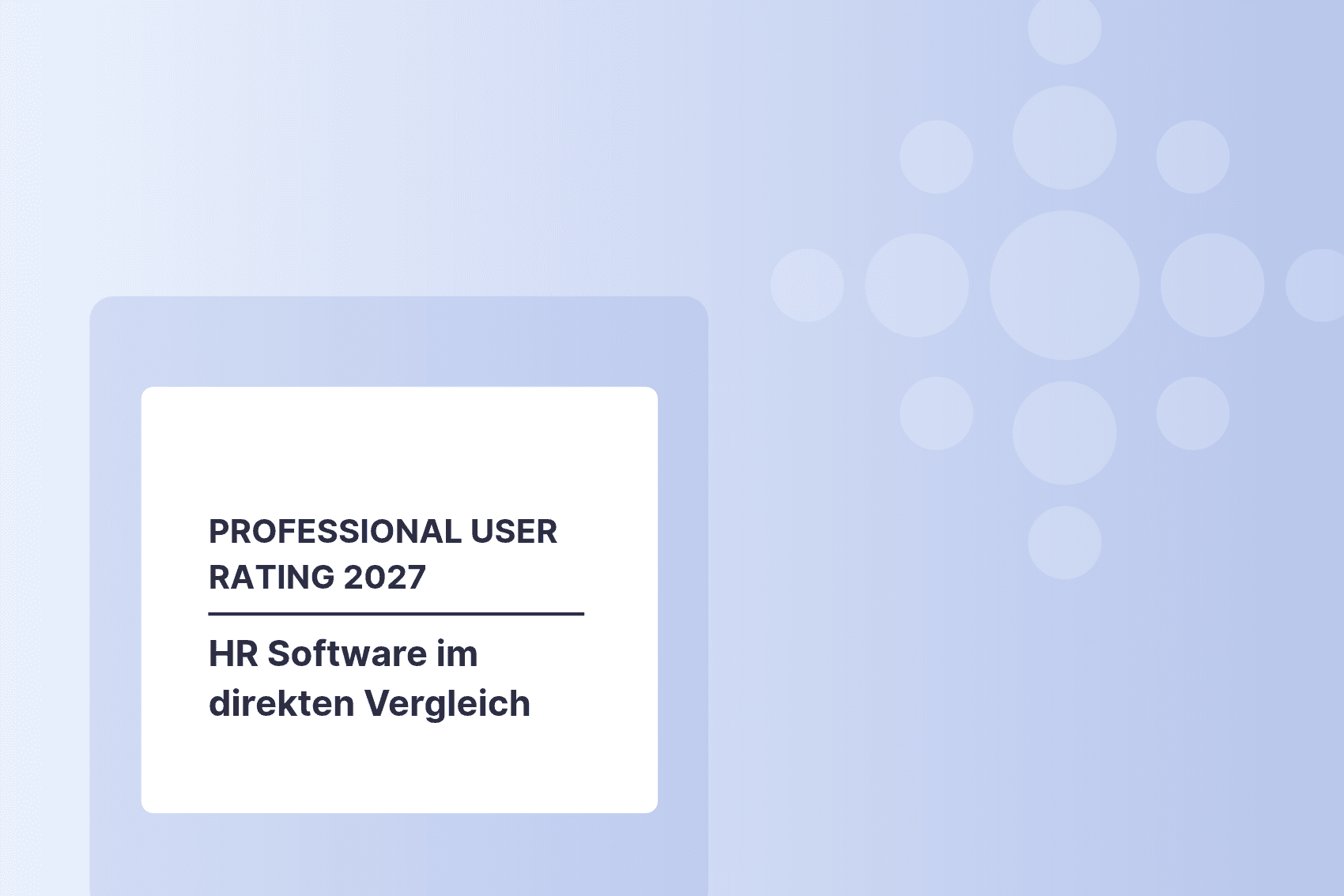Professional User Rating 2027: HR Software im Vergleich