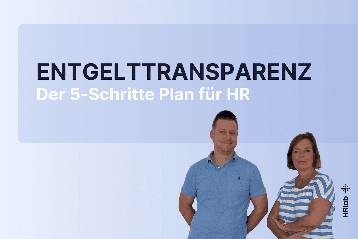 Entgelttransparenz: 5-Schritte Plan 
