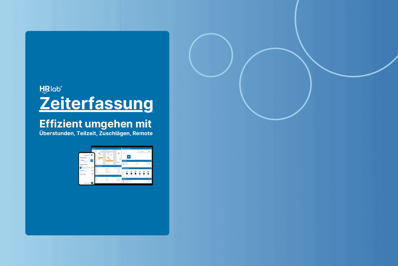 Zeiterfassung: Rechtslage und Umgang mit Teilzeit, Überstunden, Zuschlägen & Remote