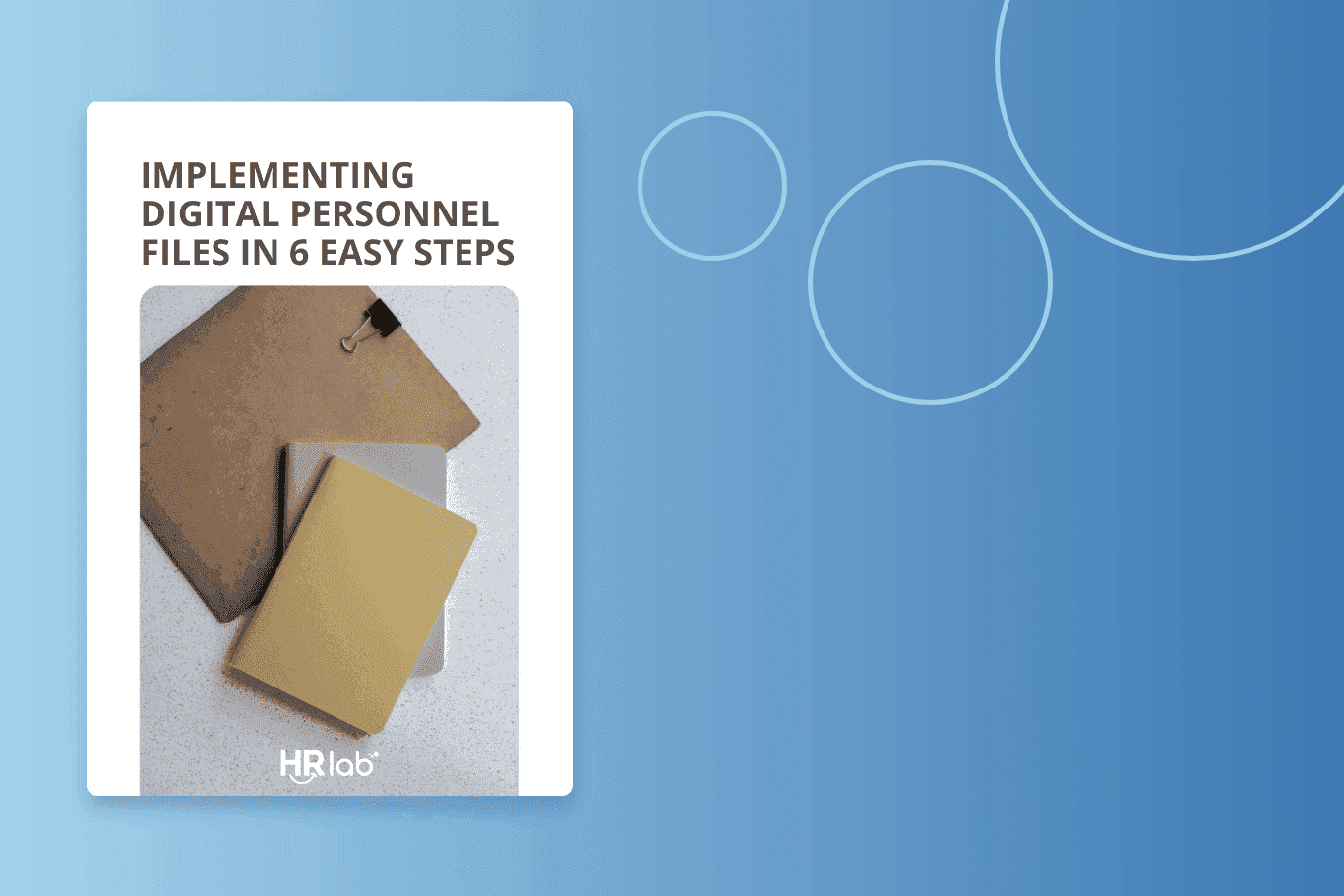 Digital Personnal Files in 6 easy Steps