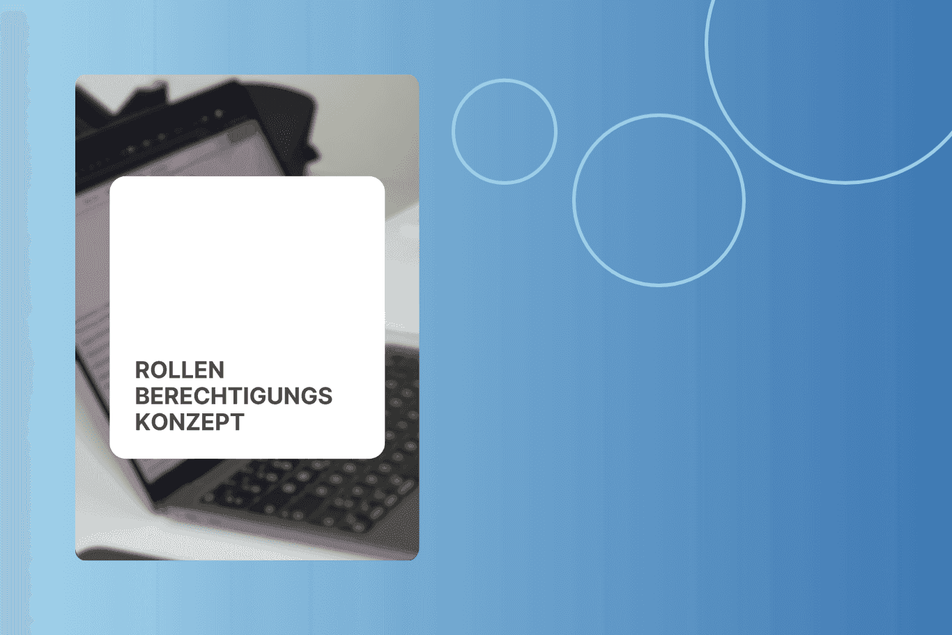 Rollenberechtigungskonzepte - Darauf kommt es an