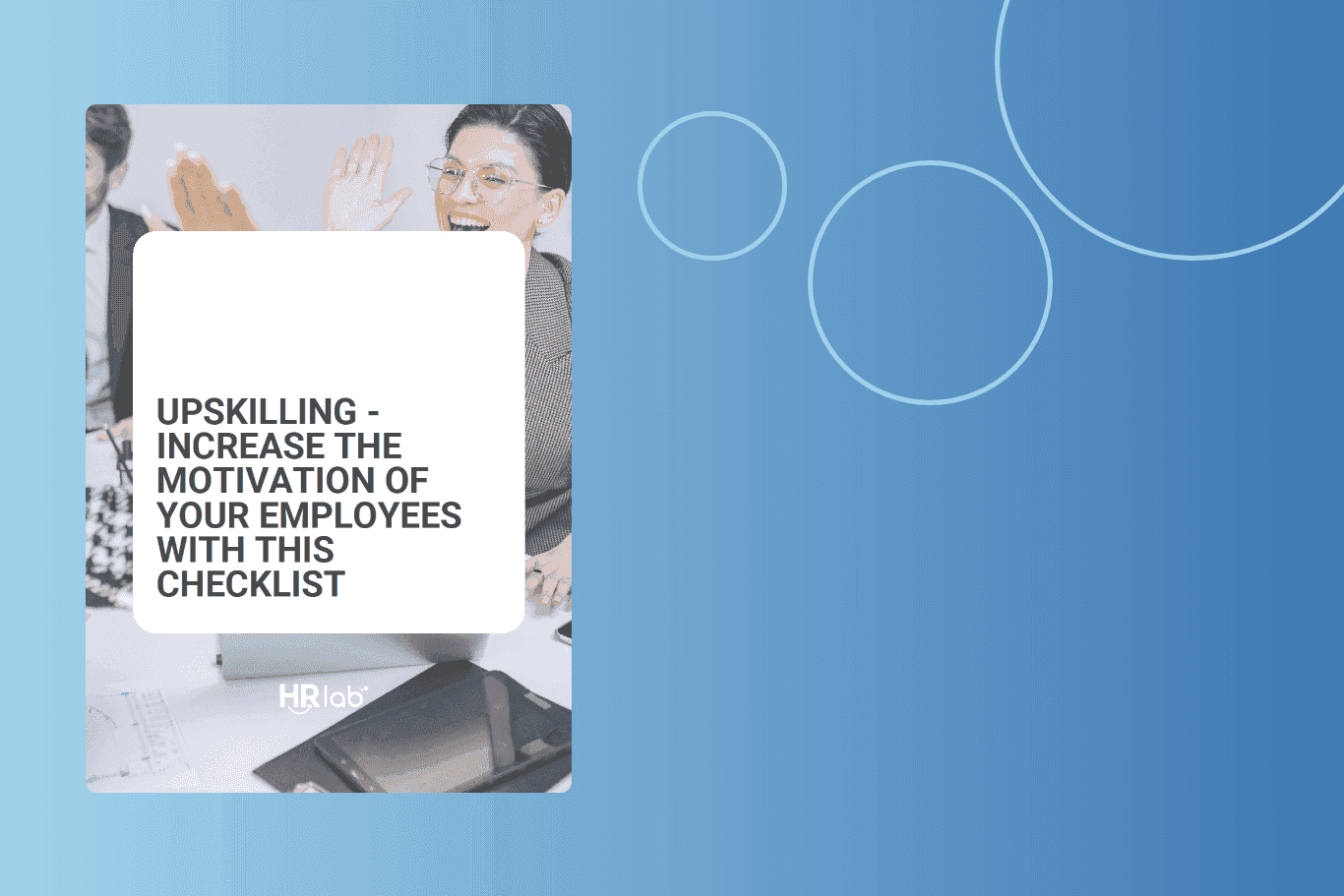 Upskilling Checklist to Increase Employee Motivation