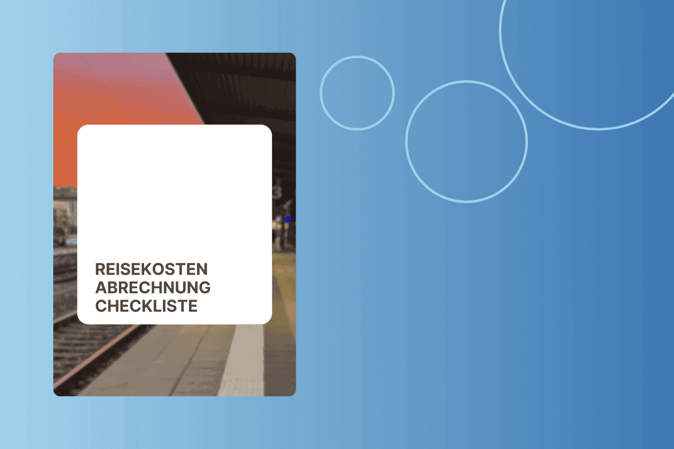 Reisekostenabrechnung Checkliste für eine reibungslose Reisekostenabrechnung
